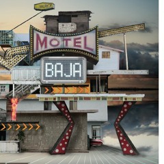 Motel Baja (Mateo Lafontaine m