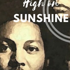 High on sunshine - [FREE DOWNLOAD IN DESCRIPTION]