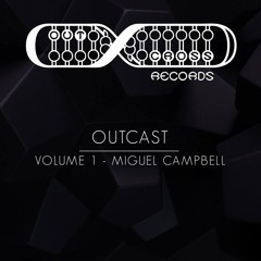 Outcast Vol.1 - Miguel Campbell
