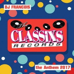 Classixs indoor Intro Anthem