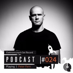 Peter Fern Live @ Elektroniczni Podcast #024 [DOWNLOAD][TECHO/HARDTECHNO]