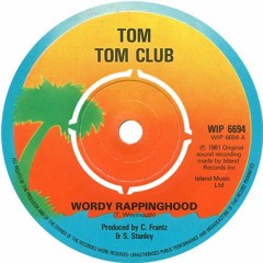 Tom Tom Club(Portamento remix) - Wordy Rappinghood