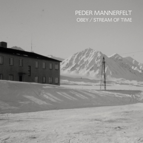 2 - Peder Mannerfelt - Stream Of Time - Sthlm LTD 045