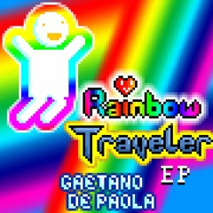 Ancient Ruins [Rainbow Traveler EP] - Gaetano De Paola