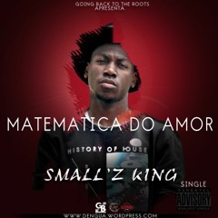 Small King - Matematica do Amor