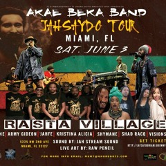 Akae Beka | Rasta Village | Miami, FL | June 3, 2017