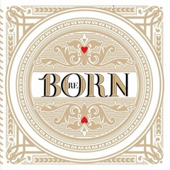 RE:BORN