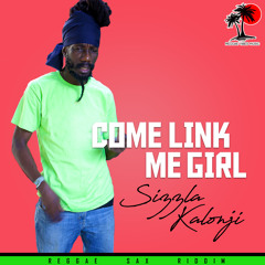 Sizzla "Come Link me Girl" Reggae Sax RIddim