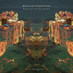 Martijn Ten Velden & Staves - Feeling Of Sa Penya (Staves Blackout Mix)