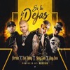 Si Tu Lo Dejas - Bad Bunny Farruko Nicky Jam King Kosa Si Tu Lo Dejas - Bad Bunny Farruko Nicky Jam King Kosa