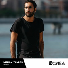 Hisham Zahran - DHA Mix #302
