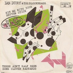 Ian Dury & The Blockheads 'Hit Me With Your Rhythm Stick' (Enyon Re-Edit) FREE DOWNLOAD
