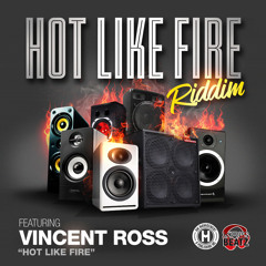 Vincent Ross "Hot Like Fire" HM Management & Publishing Inc.