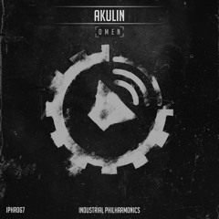 Coming soon! Akulin -  Omen EP [IPHR067] 22/09/2017