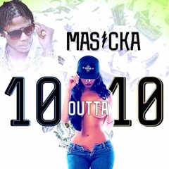Masicka - 10 Out 10 (Dj Daniel Avera Remix) CLICK BUY FOR DOWNLOAD**