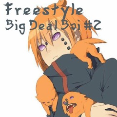Freestyle "Big Deal Boi" #2