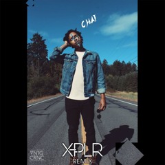 Johnny Gr4ves - Chai (X-PLR Remix)