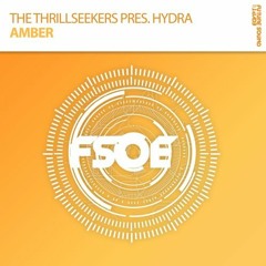 The Thrillseekers Presents Hydra - Amber