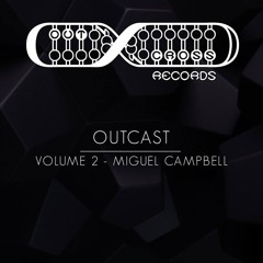 Outcast Vol.2 - Miguel Campbell