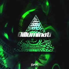 DAX - Dilluminati (prod. Matrix Mason)