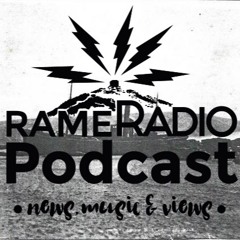 Rame Radio episode 8