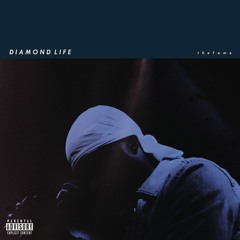 Diamond Life (Intro) feat. TeaMarrr (prod. by Cycris Visyn, thefame)