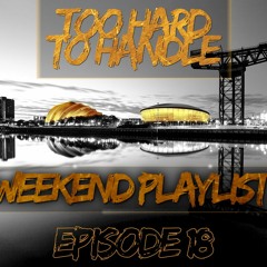Weekend Playlist | Episode 18 | Mixed by PSKL