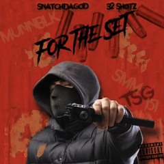 For The Set Ft Shake 32