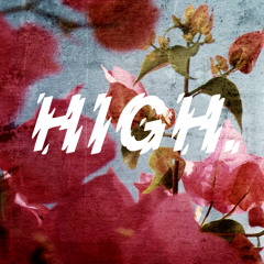 High (feat. Lule) [prod. Sam Skrillah]