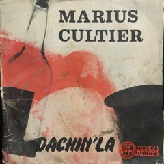 Dachine La - Marius Cultier