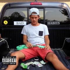 Bad Habits (ft. Baybies)
