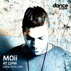 MOii - Dance FM 97.8   03.08.2017