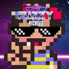 Say Fuzzy Pickles