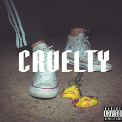 Cruelty prod. Gerry Retro