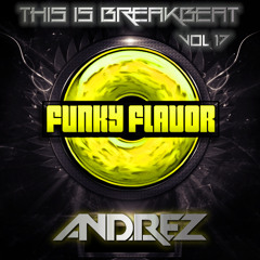 This is Breakbeat Vol. 17 - Andrez