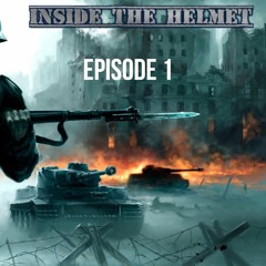 Inside The Helmet Episode 1