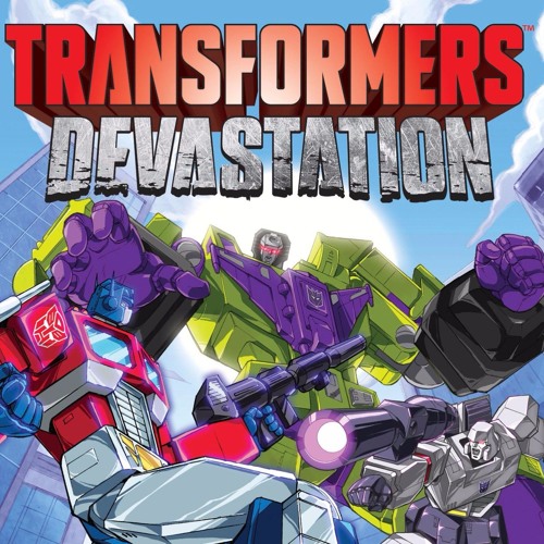 Devastator - Transformers Devastation Soundtrack