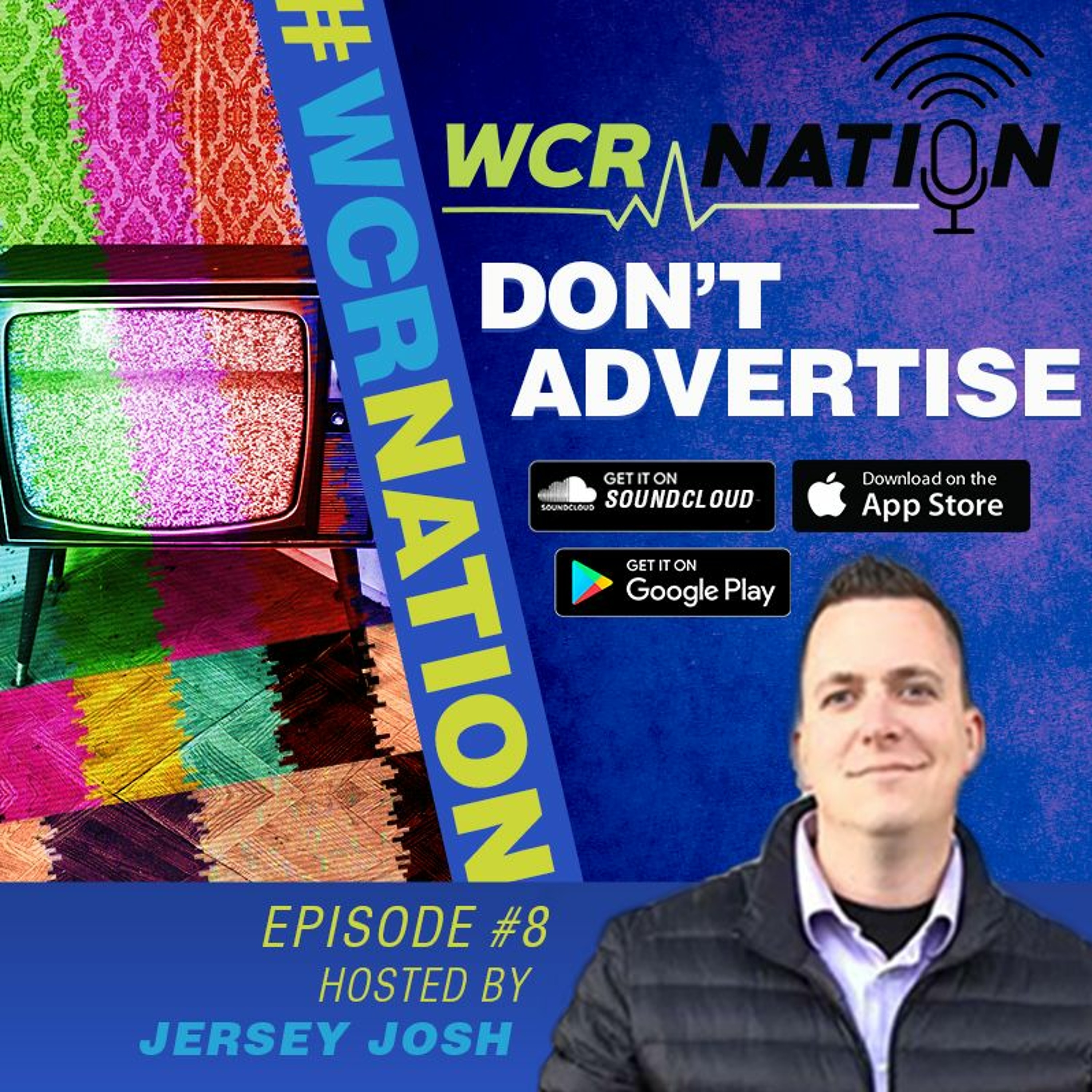 WCR Nation EP 8 Don't advertise | The Window Cleaning Podcast