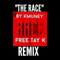 The Race Remix - kMuney