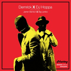 Demrick & DJ Hoppa - Chasing (feat. Jarren Benton & Big Lenbo)