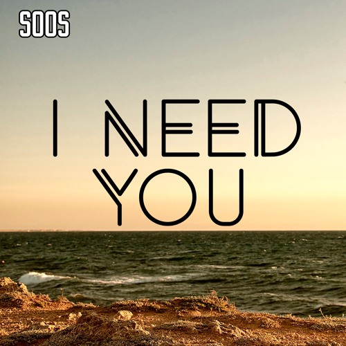Need you here love. Need you. I need you картинки. I need you i. Надпись i need you.
