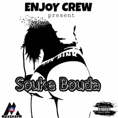 Souke Bouda w (Enjoy crew)
