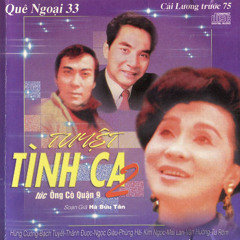 Tuyệt Tình Ca 2 (Phần 1) - Hùng Cường, Bạch Tuyết