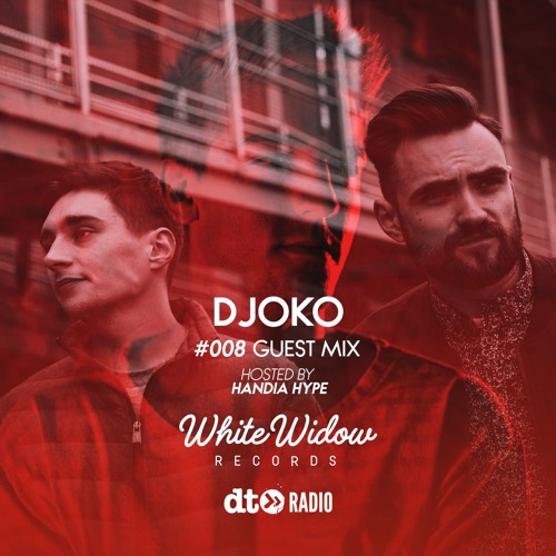 White Widow Records Show Hosted By Handia Hype DJOKO Guest Mix #008