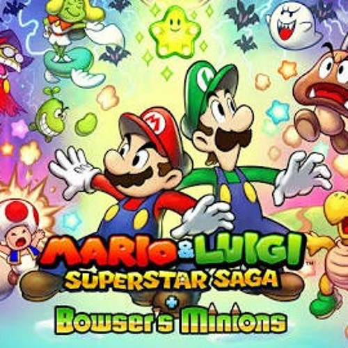 Stream Come On - Mario & Luigi Superstar Saga + Bowser's Minions by master  x | Listen online for free on SoundCloud