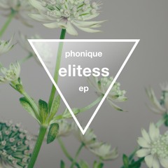 Phonique Elitess EP