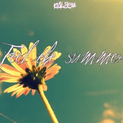 Feel The Summer