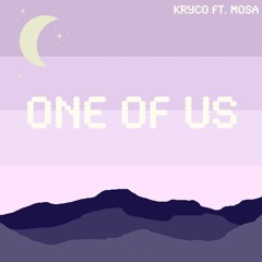 One of Us (feat. Mosa)
