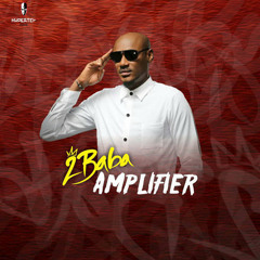 2Baba - Amplifier