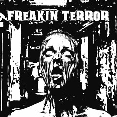 V.A. - FREAKIN TERROR XFADE